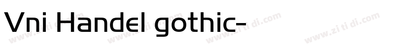Vni Handel gothic字体转换